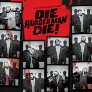 Buy Die Rugged Man Die