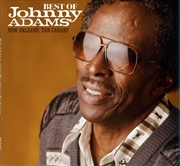 Buy Best Of Johnny Adams - New Orl