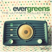 Buy Evergreens: Ultimate Collectio