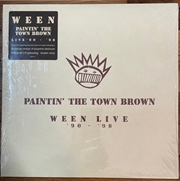 Buy Paintin The Town Brown: Ween