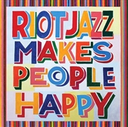 Buy Riot Jazz Makes People Happy