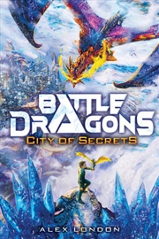 Buy Battle Dragons 3: City Of Secrets