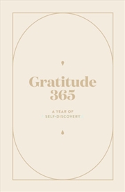 Buy Gratitude: 365 A Year Of Self-discovery