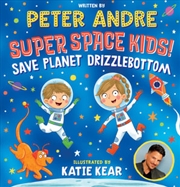 Buy Super Space Kids: Save Planet