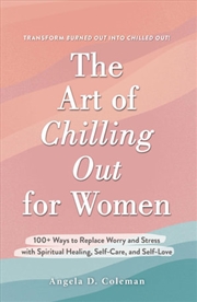 Buy Art of Chilling Out for Women 