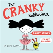 Buy The Cranky Ballerina