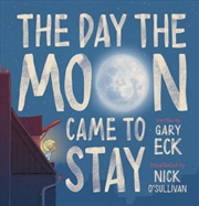 Buy The Day the Moon Came to Stay