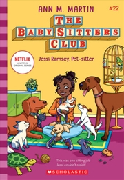 Buy Baby Sitters Club 22: Jessi Ramsey, Pet-Sitter