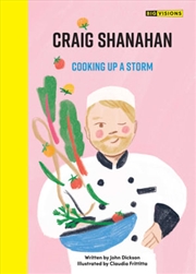 Buy Craig Shanahan: Cooking up a Storm: Big Visions: Book 2