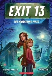 Buy Exit 13: The Whispering Pines