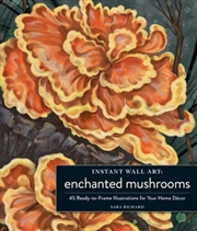 Buy Instant Wall Art Enchanted Mushrooms