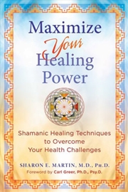 Buy Maximize Your Healing Power