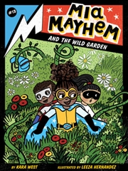 Buy Mia Mayhem and the Wild Garden