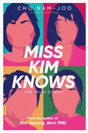 Buy Miss Kim Knows and Other Stories