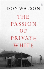 Buy Passion of Private White