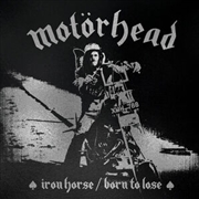 Buy Iron Horse / Born To Lose