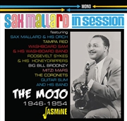 Buy In Session: The Mojo 1946-1954