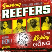 Buy Smoking Reefers & Kicking The Gong / Various