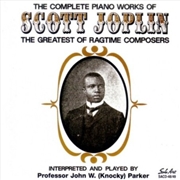 Buy The Complete Piano Works Of Scott Joplin: The Greatest Of RagtimeComposers