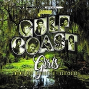 Buy Gulf Coast Girls: Swamp Pop Revisited 1958-1962