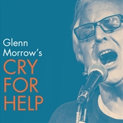 Buy Glenn Morrow's Cry For Help