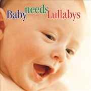 Buy Baby Needs Lullabys
