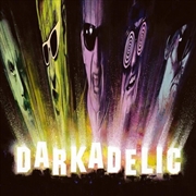 Buy Darkadelic