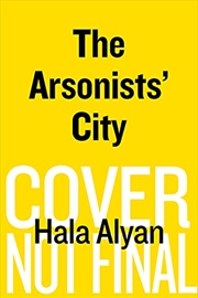 Buy The Arsonists' City