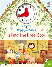 Buy Poppy and Sam's Telling the Time Book (Farmyard Tales Poppy and Sam)