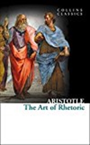 Buy The Art of Rhetoric (Collins Classics)