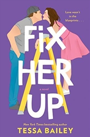 Buy Fix Her Up: A Novel