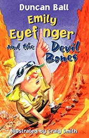 Buy Emily Eyefinger and the Devil Bones