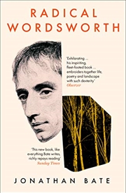 Buy Radical Wordsworth: The Poet Who Changed the World