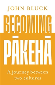 Buy Becoming Pakeha