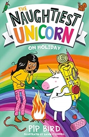 Buy The Naughtiest Unicorn on Holiday: a perfect funny and magical summer holiday gift for children: Boo