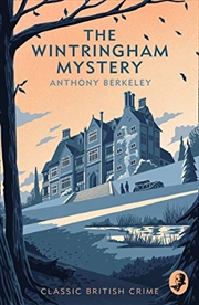 Buy The Wintringham Mystery: Cicely Disappears