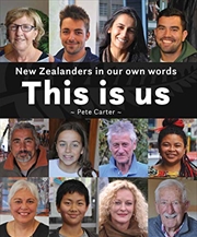 Buy This Is Us: New Zealanders in our own words