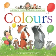 Buy Colours: Learning colours is fun with Percy and his animal friends! (Percy the Park Keeper)