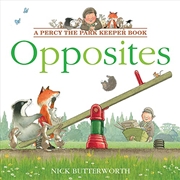 Buy Opposites: Learn opposites with Percy in this fun new illustrated children’s picture book! (Percy th