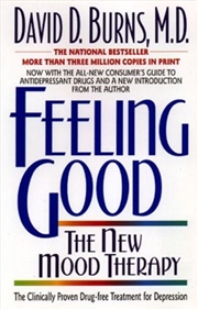 Buy Feeling Good: The New Mood Therapy