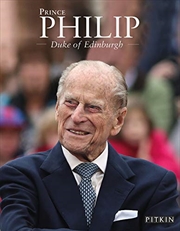 Buy Prince Philip: Duke of Edinburgh (Pitkin Royal Collection)