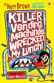 Buy Killer Vending Machines Wrecked My Lunch (Dreary Inkling School)