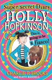 Buy Super-Secret Diary Of Holly Hopkinson