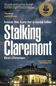 Buy Stalking Claremont: Inside the Hunt for a Serial Killer