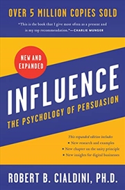 Buy Influence, New and Expanded: The Psychology of Persuasion