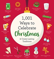 Buy 1,001 Ways to Celebrate Christmas: Embrace the Real Reason for the Season