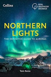 Buy The Northern Lights: The Definitive Guide to Auroras