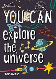 Buy You Can Explore the Universe