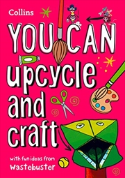 Buy You Can Upcycle Your Old Stuff