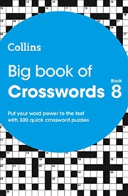 Buy Big Book of Crosswords 8: 300 quick crossword puzzles (Collins Crosswords)